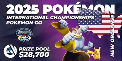 2025年ポケモン北米国際選手権 - Pokemon Go 1